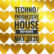 Techno/Progressive House Deep Hearts May 20