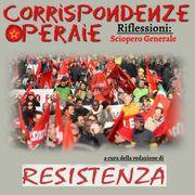 Corrispondenze Operaie: Riflessioni sullo sciopero generale