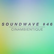 SOUNDWAVE #46