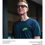 The Forward Movement Show with Dan Formless LIVE on Hoxton FM