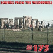 #175 Sounds From The Wilderness 01 June 2025