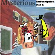 Ghost Gumshoe's Mysterious Subscription Mix 2