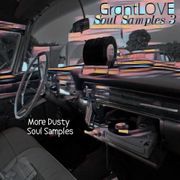 Grantlove Soul Samples 3 Grantlove S Music To My Ears Mtme