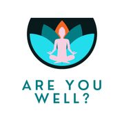 Are You Well? 16-04-25 14:00-14:30