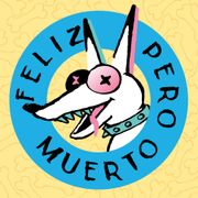 FELIZ PERO MUERTO  #001 // DJ SCRATCH RAMBO