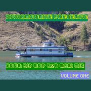 Your Hip Hop Maxi Mix Volume One: DJVSamsonite Presents