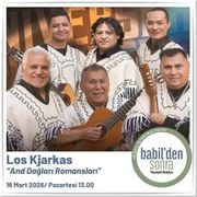 457- Los Kjarkas "And Dağları Romansları" 16 Mart 2026 .