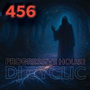DJ Cyclic Show 456 - Progressive