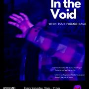 In the Void (21/3/26) with Rage