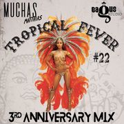 Tropical Fever - 3rd Anniversary Mix