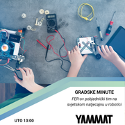 Gradske minute - O robotici s pobjednicima s FER-a, 20.2.2024.