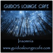Guido's Lounge Cafe Broadcast 0284 Insomnia (20170811)