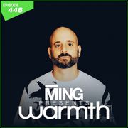 MING Presents Warmth Episode 448