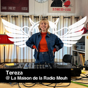 Tereza dj set @ La Maison de la Radio Meuh