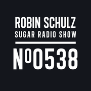 Robin Schulz | Sugar Radio 538