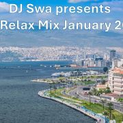 DJ Swa presents the Relax Mix January 2025