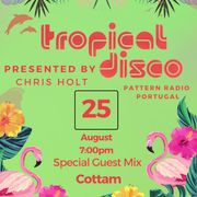 Tropical Disco with Chris Holt on Pattern Radio Portugal - Show 10