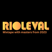 Rioleval - Mixtape 0002