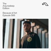 The Anjunadeep Edition 566 with Because of Art (Live at Explorations)