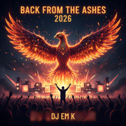 BACK FROM THE ASHES - REMIXED 2026