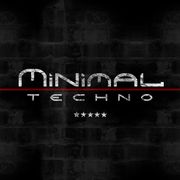 The Best Minimal Techno