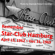 Remember STAR-CLUB Hamburg (Horst Gassen on SATzentrale-Retro, April 14, 2024)