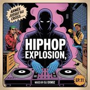 Hip Hop Explosion Ep.11