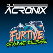 DJ Acronix LIVE @ Furtive 3: Catch and Release