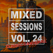 Mixed Sessions Vol. 24 (Classic Dancehall)