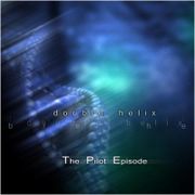 (2006) The Pilot Episode