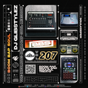 DJ GlibStylez - The INFAMOUS Boom Bap Soul Mixshow Vol.207