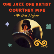 Jez Nelson presents: One Jazz One Artist - Courtney Pine