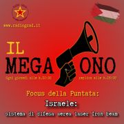 Il Megafono: Israele e il sistema di difesa aerea laser Iron Beam