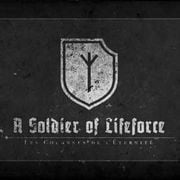 Les Colonnes De L'Éternité – A Soldier Of Lifeforce