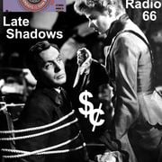 Late Shadows 002 for Boss Radio 66