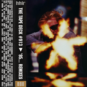 The Tape Deck #913 ‣ '95… Remixes