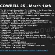 Cowbell 25 - March 14th