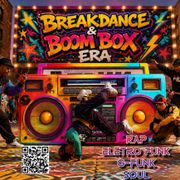BOOMBOX & BREAKDANCE ERA(RAP)(FUNK)(SOUL)(G-FUNK)