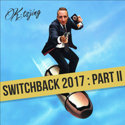 Switchback (2017 Yearmix) Part 2