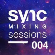 Sync Mixing Sessions 004