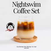 Night Swim Coffee set-Live Recording