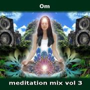 OM - Meditation mix vol 3