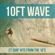 10ft Wave - Surf Music from 10's