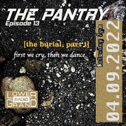 The Pantry 13 (04.09.2022)