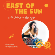 Maria Grapsa presents: East Of The Sun (12 October 2024)