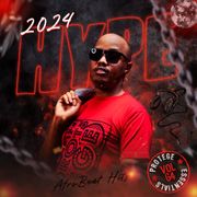 Dj Protege Essentials Vol 64 - Hype 2024 Afrobeat