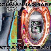 GRAVOS 2016 .^o - DRUMANNAMBASS - STRANGE DREAMS