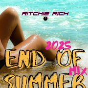 Getting Rich - End Of Summer Mix 2025
