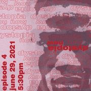 dystopia now 6-21