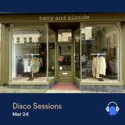 Navy & Blond - Disco House Sessions - Mar 24